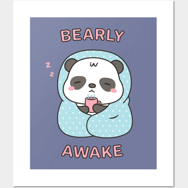 Bearly Awake Cute Little Panda With Blanket Wall Art by rustydoodle